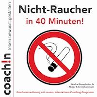 Nicht-Raucher in 40 Minuten! - Sandra Riesenhuber - Hörbuch