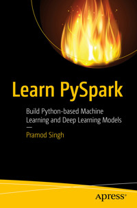 Learn PySpark - Pramod Singh - E-Book