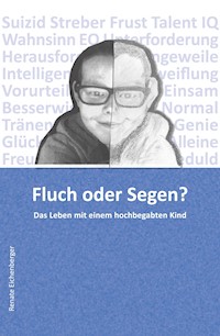 Fluch oder Segen? - Renate Eichenberger - E-Book