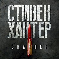 Снайпер - Стивен Хантер - Hörbuch
