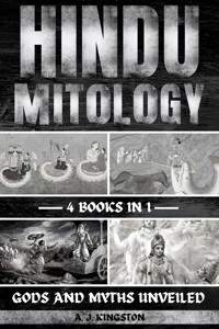 Hindu Mythology - A.J. Kingston - E-Book