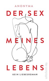 Der Sex meines Lebens - Anonyma - E-Book