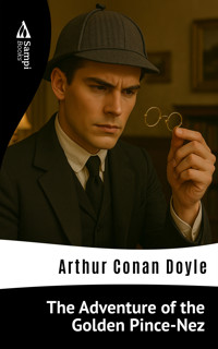 The Adventure of the Golden Pince-Nez - Arthur Conan Doyle - E-Book