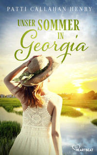 Unser Sommer in Georgia - Patti Callahan Henry - E-Book
