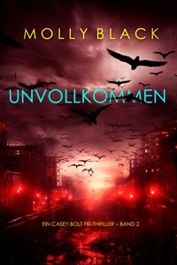 Unvollkommen (Ein Casey Bolt FBI-Thriller – Band 2) - Molly Black - E-Book