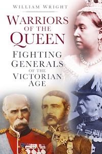 Warriors of the Queen - William Wright - E-Book