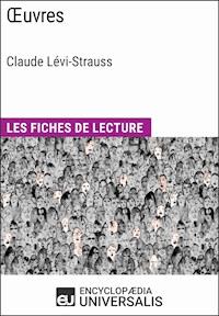 Œuvres de Claude Lévi-Strauss - Encyclopaedia Universalis - E-Book