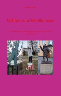 Ottifant und Knollennase - Richard Deiss - E-Book