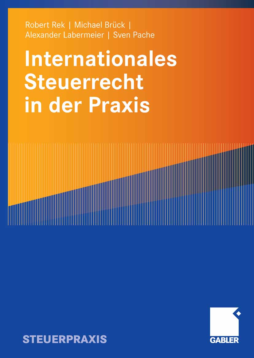 Internationales Steuerrecht in der Praxis - Robert Rek - E-Book