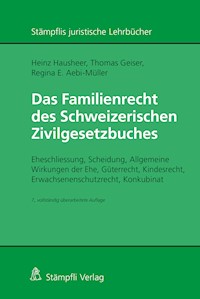 Das Familienrecht des Schweizerischen Zivilgesetzbuches - Heinz Hausheer - E-Book