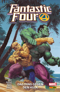 Fantastic Four 4 - Das Ding gegen den Hulk - Dan Slott - E-Book