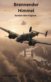 Brennender Himmel - Ralf Hagedorn - E-Book