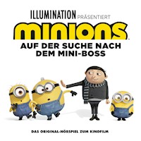 Minions 2 - Auf der Suche nach dem Mini-Boss (Das Original-Hörspiel zum Kinofilm) - Brian Lynch - Hörbuch