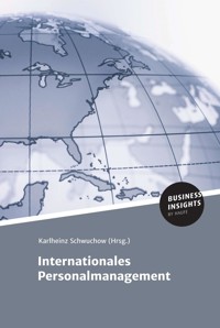 Internationales Personalmanagement - Prof. Dr. Karlheinz Schwuchow - E-Book