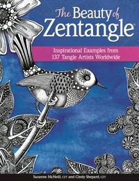 The Beauty of Zentangle - Suzanne McNeill CZT - E-Book