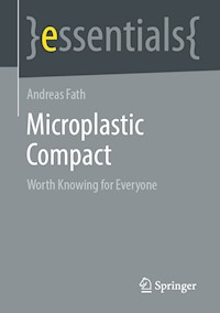 Microplastic Compact - Andreas Fath - E-Book