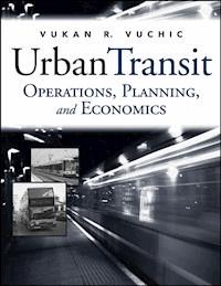 Urban Transit - Vukan R. Vuchic - E-Book