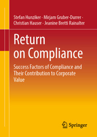 Return on Compliance - Stefan Hunziker - E-Book