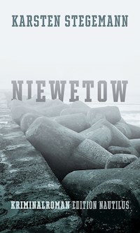 Niewetow - Karsten Stegemann - E-Book