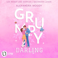Grumpy Darling - Darling Devils, Teil 2 (Ungekürzt) - Alexandra Moody - Hörbuch