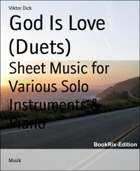 God Is Love (Duets) - Viktor Dick - E-Book