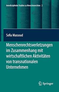 Menschenrechtsverletzungen im Zusammenhang mit wirtschaftlichen Aktivitäten von transnationalen Unternehmen - Sofia Massoud - E-Book