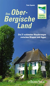 Das Oberbergische Land - Peter Squentz - E-Book