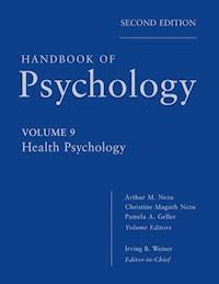 Handbook of Psychology, Volume 9, Health Psychology - Irving B. Weiner - E-Book