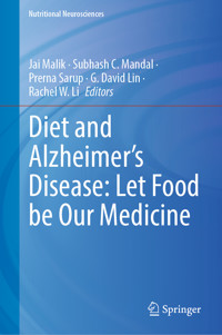 Diet and Alzheimer's Disease: Let Food be Our Medicine -  - E-Book