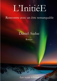 L'InitiéE - Daniel Auduc - E-Book