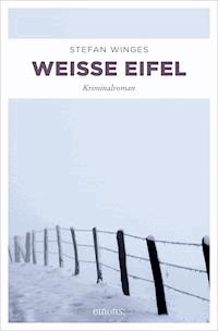 Weiße Eifel - Stefan Winges - E-Book