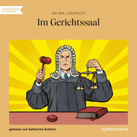 Im Gerichtssaal (Ungekürzt) - Selma  Lagerlöf - Hörbuch