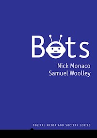 Bots - Nick Monaco - E-Book