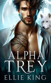Alpha Trey - Ellie King - E-Book