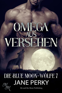 Omega aus Versehen - Jane Perky - E-Book