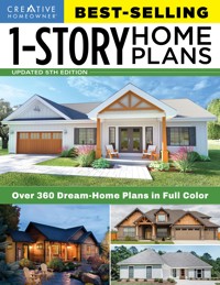 Best-Selling 1-Story Home Plans, 5th Edition - Editors of Creative Homeowner - E-Book