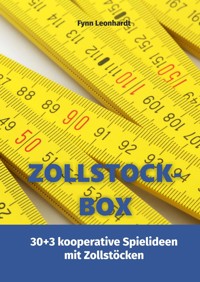Zollstock-Box - Fynn Leonhardt - E-Book