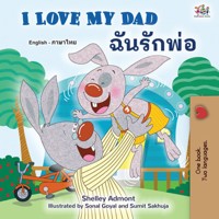 I Love My Dad ฉันรักพ่อ - Shelley Admont - E-Book
