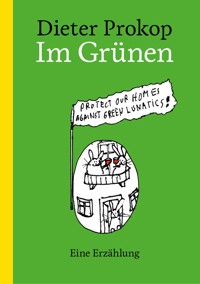 Im Grünen - Dieter Prokop - E-Book