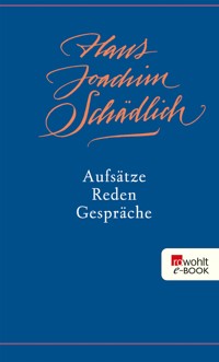 Aufsätze, Reden, Gespräche - Hans Joachim Schädlich - E-Book