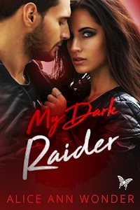 My Dark Raider - Alice Ann Wonder - E-Book