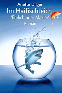 Im Haifischteich - Anette Dilger - E-Book