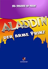 Aladdin, der Arme Prinz - Giancarlo Rossini - E-Book