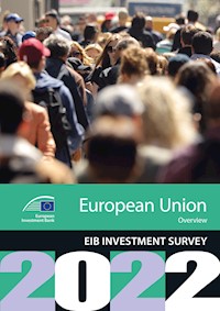 EIB Investment Survey 2022 - European Union overview -  - kostenlos E-Book
