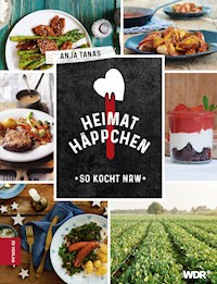 Heimathäppchen - Anja Tanas - E-Book