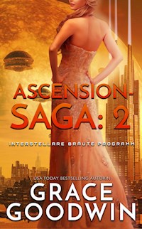 Ascension-Saga: 2 - Grace Goodwin - E-Book