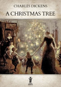 A Christmas Tree - Charles Dickens. - E-Book