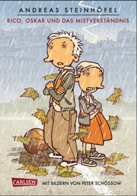 Rico, Oskar und das Mistverständnis (Rico und Oskar 5) - Andreas Steinhöfel - E-Book