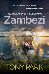 Zambezi - Tony Park - E-Book