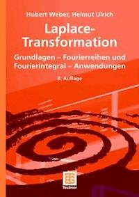 Laplace-Transformation - Hubert Weber - E-Book